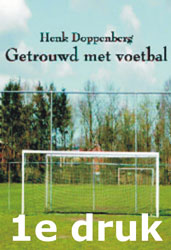 1e druk getrouwd met voetbal