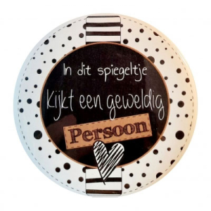Spiegeltje een geweldig persoon