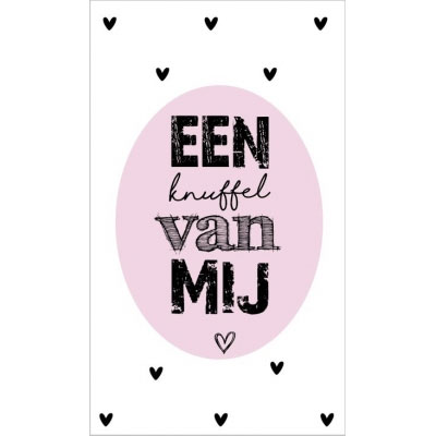 Een knuffel van mij