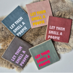 Tegeltje a poopie in meerdere kleuren