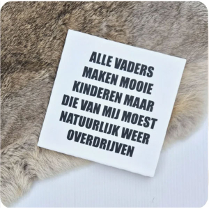 Tegeltje alle vaders in meerdere kleuren