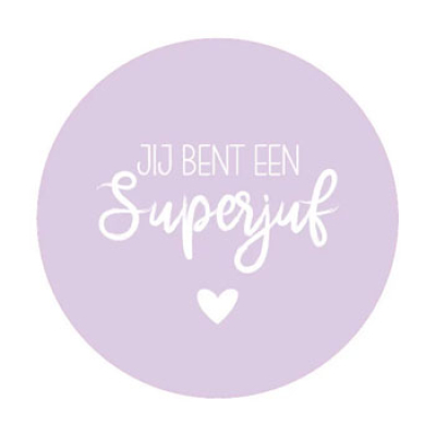 Jij bent een superjuf Jij bent een superjuf