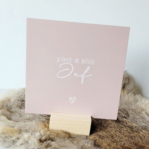 Forex tegeltje jij bent de liefste juf roze en wit