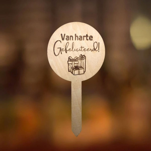 Houten plantensteker van harte gefeliciteerd