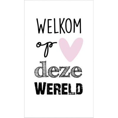 Welkom op deze wereld