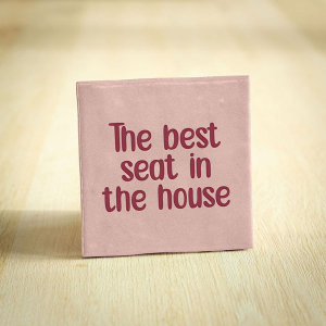 Tegeltje the best seat in the house keramiek