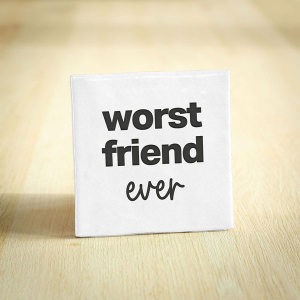 Tegeltje worst friend ever keramiek