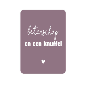 Beterschap en een knuffel