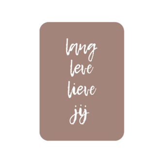 Lang leve jou