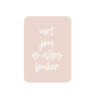 Met jou is alles leuker