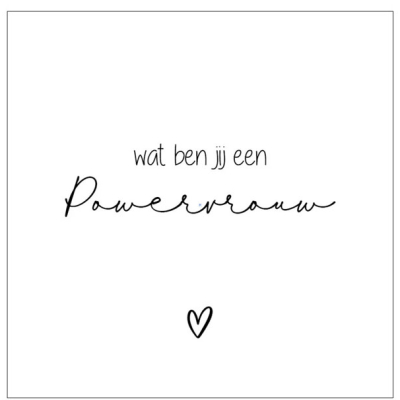 Een powervrouw