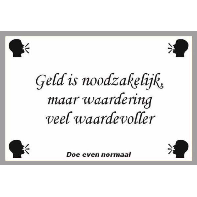 Geld is noodzakelijk