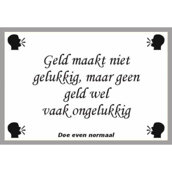 Geld maakt niet gelukkig
