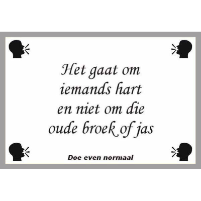 Het gaat om iemands hart