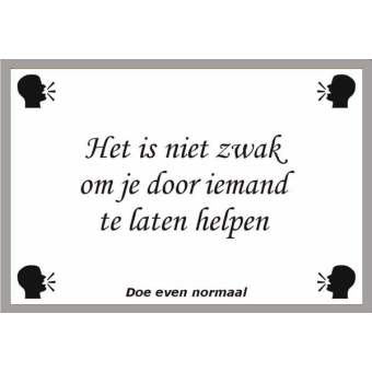 Het is niet zwak