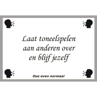Laat toneelspelen aan anderen over