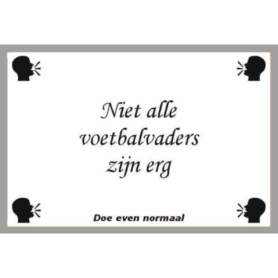 Niet alle voetbalvaders