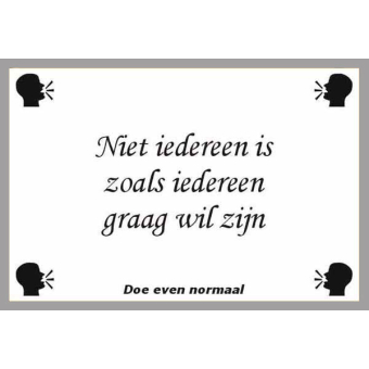 Niet iedereen