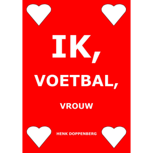 E-book Ik, voetbal, vrouw 