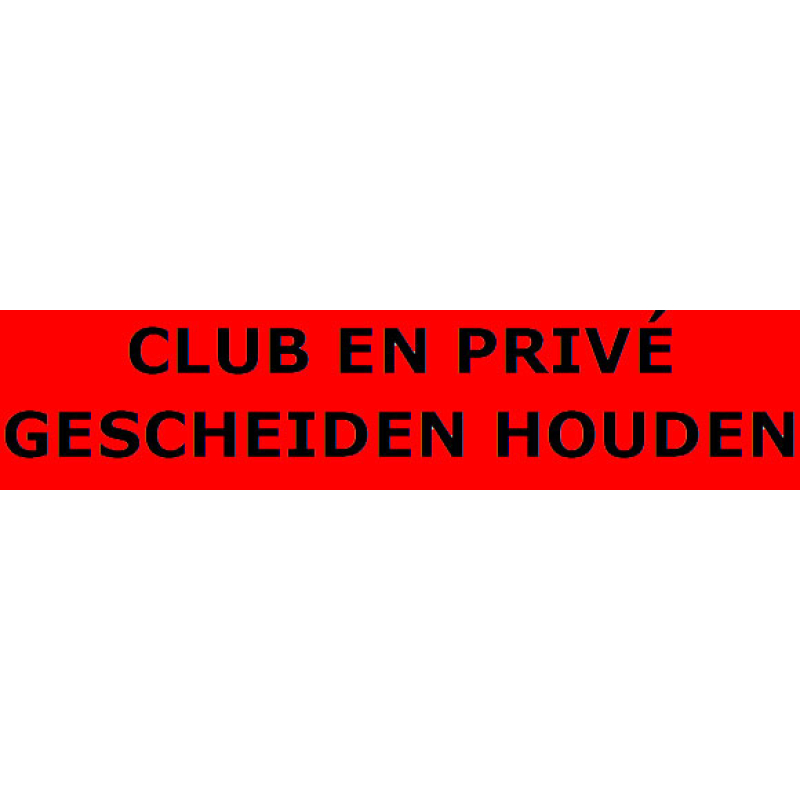 Club en privé gescheidenn houden